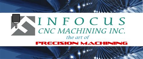 Infocus Cnc Machining, Inc. 